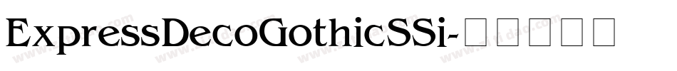 Express Deco Gothic SSi字体转换
